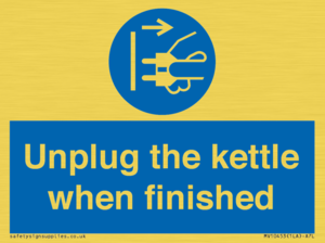 Unplug the kettle when finished